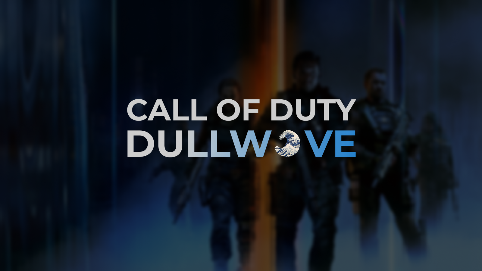 Dullwave – COD BO7 | WZ | BO6 | MW3 | DMZ